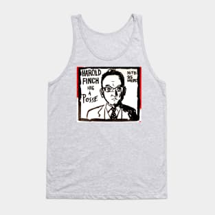 Harold Finch has a Posse Tank Top